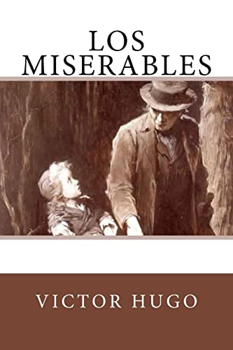 9781539516040: Los Miserables (Spanish Edition)