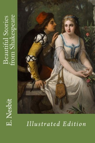 Beispielbild fr Beautiful Stories from Shakespeare zum Verkauf von Buchpark