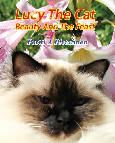 Stock image for Lucy The Cat Beauty And The Feast (Volume 7) for sale by Lucky's Textbooks