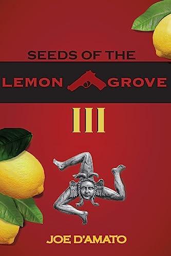 Beispielbild fr Seeds of the Lemon Grove III zum Verkauf von THE SAINT BOOKSTORE