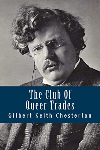 Imagen de archivo de The Club Of Queer Trades a la venta por Lucky's Textbooks