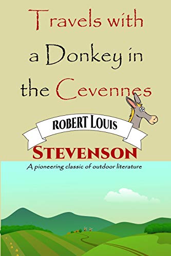 Stock image for Travels with a Donkey in the Cevennes (Great Classics) (Volume 75) [Soft Cover ] for sale by booksXpress