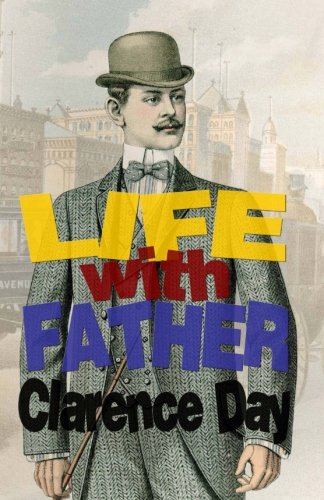 Imagen de archivo de Life With Father: Short Stories a la venta por ThriftBooks-Dallas