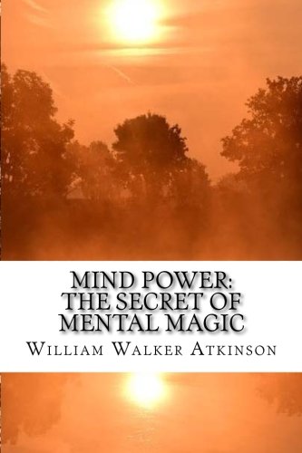 Stock image for Mind Power: The Secret of Mental Magic for sale by Hawking Books