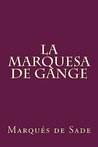 Imagen de archivo de La Marquesa De Gange (Spanish Edition) a la venta por Welcome Back Books