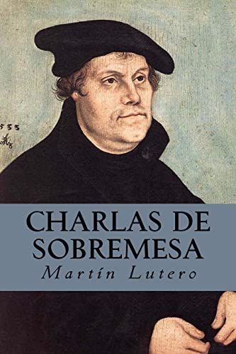 9781539582410: Charlas de Sobremesa (Spanish Edition)
