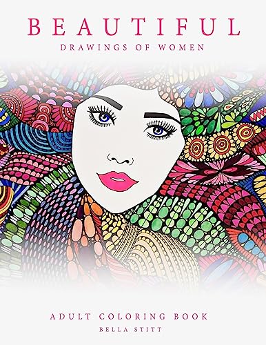 Stock image for Adult Coloring Book Beautiful Drawings of Women for sale by SecondSale