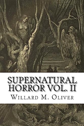 9781539595717: Supernatural Horror Vol. II: Volume 2