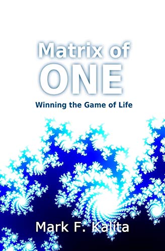 Stock image for Matrix of ONE Winning the Game of Life for sale by PBShop.store US