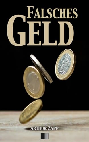 Stock image for Falsches Geld for sale by THE SAINT BOOKSTORE