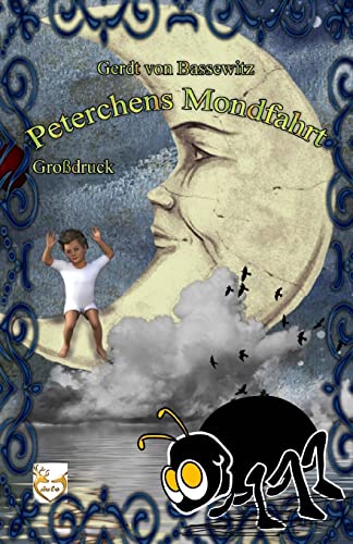 9781539606277: Peterchens Mondfahrt (Grodruck) (German Edition)