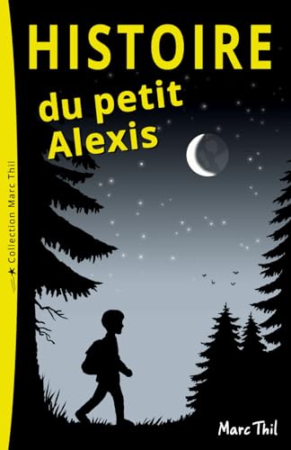 9781539608936: Histoire du petit Alexis