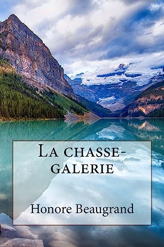 Stock image for La chasse-galerie (French Edition) for sale by Lucky's Textbooks