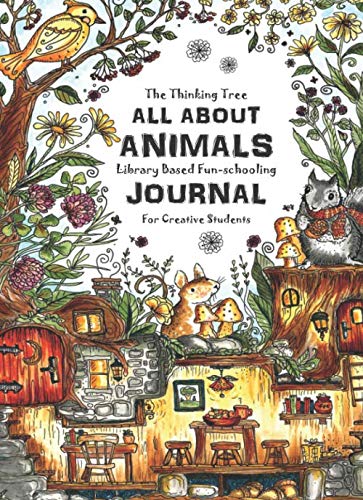 Beispielbild fr All About Animals - Library Based Fun-Schooling Journal: For Creative Students - Ages 9 to 12 zum Verkauf von Ergodebooks