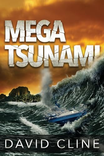 Stock image for Mega-Tsunami: A Nick Wood Adventure (The Satra Files) for sale by Save With Sam
