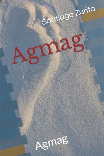 Imagen de archivo de Agmag: Agmag (Spanish Edition) a la venta por California Books