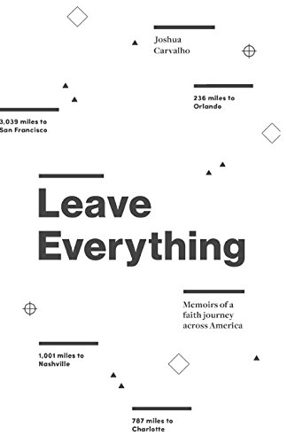 Stock image for Leave Everything Memoirs of a for sale by SecondSale