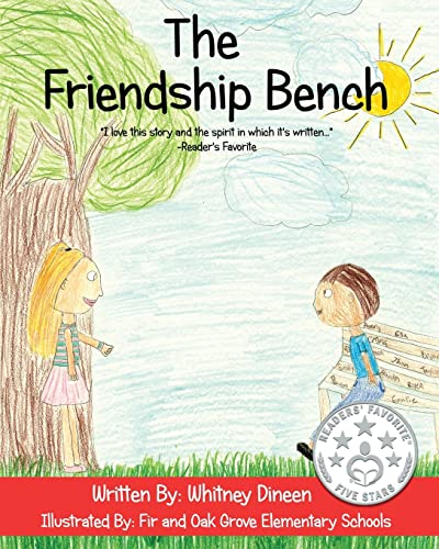 Beispielbild fr The Friendship Bench zum Verkauf von HPB-Red