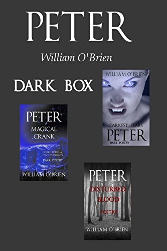 Beispielbild fr Peter: Dark Box (Peter: A Darkened Fairytale, Vol 9, 10 & 14): Peter: A Darkened Fairytale zum Verkauf von THE SAINT BOOKSTORE