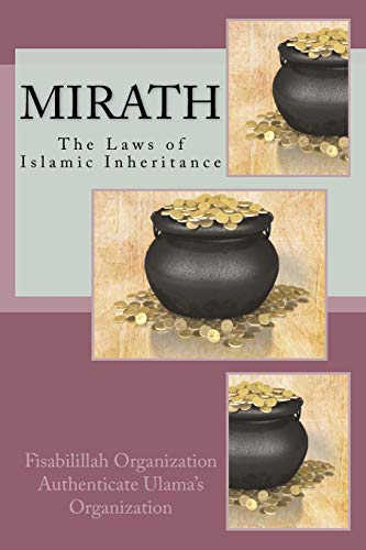 Imagen de archivo de Mirath: The Laws of Islamic Inheritance a la venta por THE SAINT BOOKSTORE
