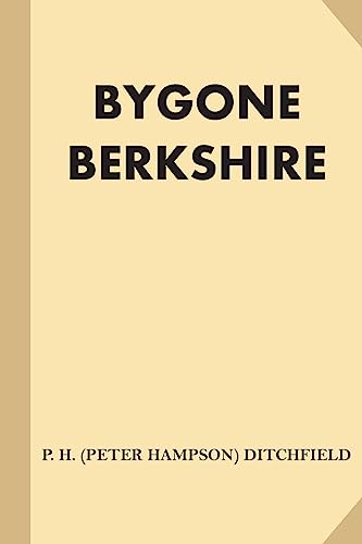 Stock image for Bygone Berkshire (Large Print) for sale by Lucky's Textbooks