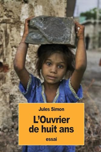 Imagen de archivo de L?Ouvrier de huit ans (French Edition) a la venta por Lucky's Textbooks