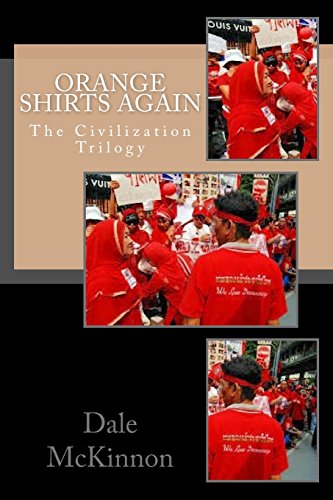 Stock image for Orange Shirts Again: The Civilization Trilogy for sale by THE SAINT BOOKSTORE
