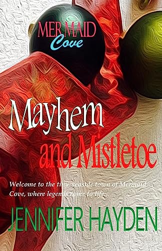 9781539636700: Mayhem and Mistletoe (Mermaid Cove)