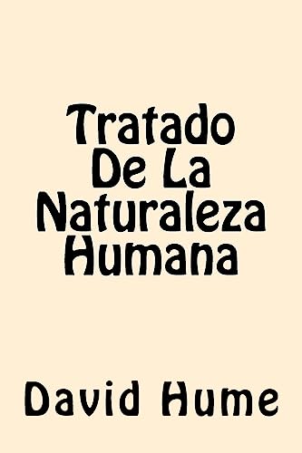 9781539641124: Tratado De La Naturaleza Humana (Spanish Edition)