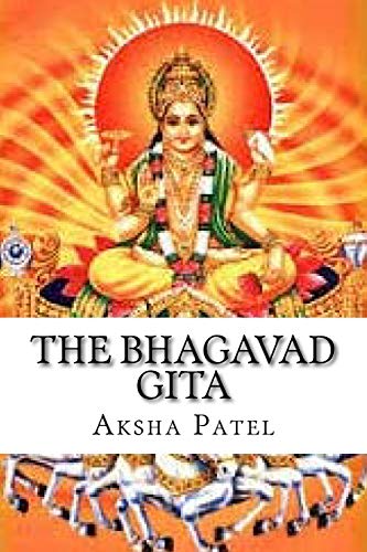 The Bhagavad Gita - Patel, Aksha