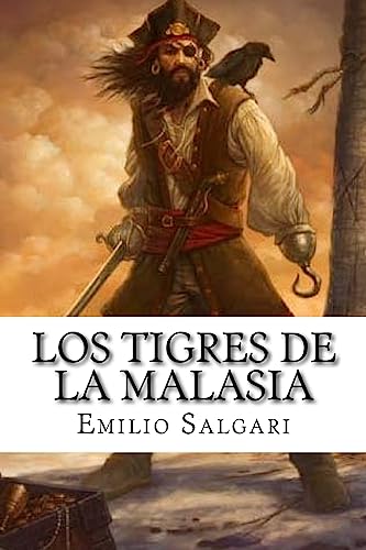 9781539654209: Los Tigres De La Malasia