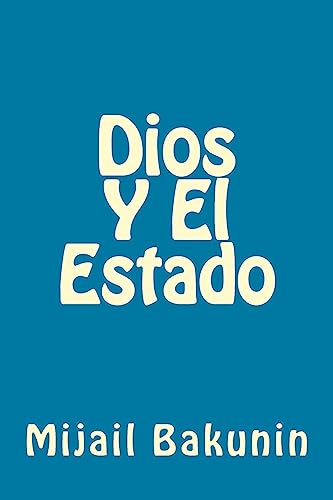 Imagen de archivo de Dios Y El Estado (Spanish Edition) a la venta por Lucky's Textbooks