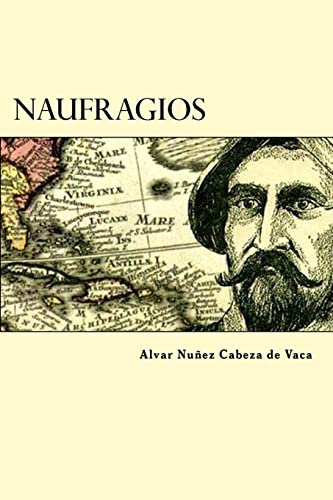 9781539655763: Naufragios