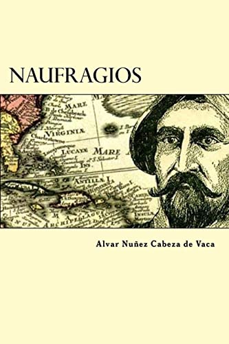 9781539655763: Naufragios (Spanish Edition)