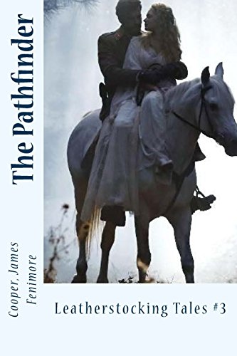 9781539658917: The Pathfinder: Leatherstocking Tales #3
