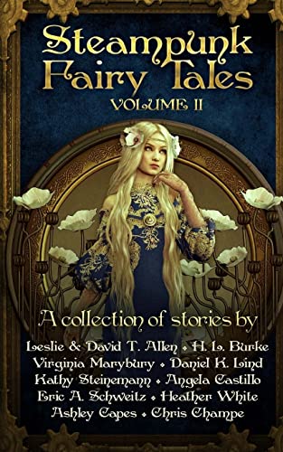 9781539660187: Steampunk Fairy Tales 2: Volume 2