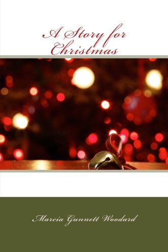 Stock image for A Story for Christmas for sale by SecondSale