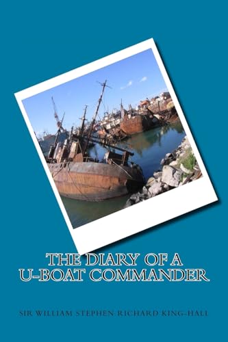 Beispielbild fr The Diary of a U-boat Commander zum Verkauf von Lucky's Textbooks