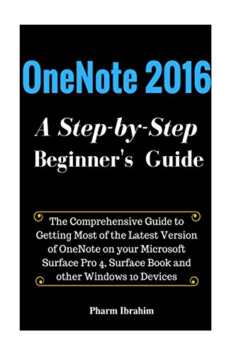 Stock image for Onenote 2016: A Step-By-Step Beginner's Guide for sale by ThriftBooks-Dallas