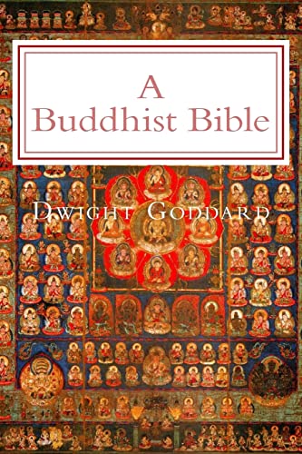 9781539670407: A Buddhist Bible: Illustrated Edition