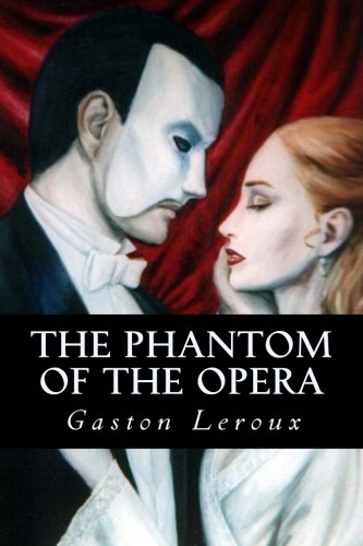 Imagen de archivo de The Phantom of the Opera a la venta por THE SAINT BOOKSTORE