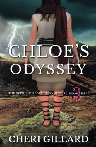 Stock image for Chloe's Odyssey (The Nephilim Redemption Series) for sale by Goodwill of Colorado