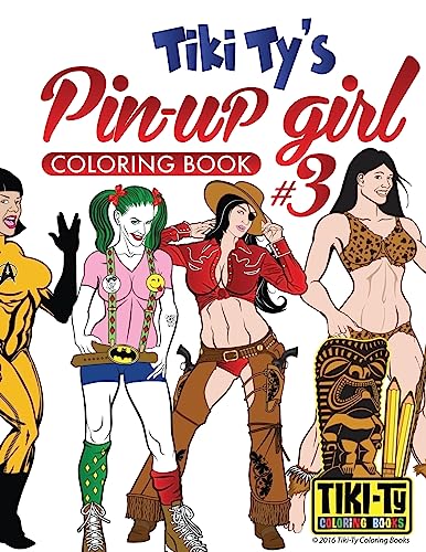 Beispielbild fr Tiki Ty's Pinup coloring book 3 (Tiki Ty's Pinup's) zum Verkauf von Lucky's Textbooks