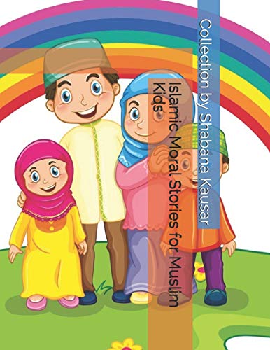 Stock image for Islamic Moral Stories for Muslim Kids for sale by SecondSale