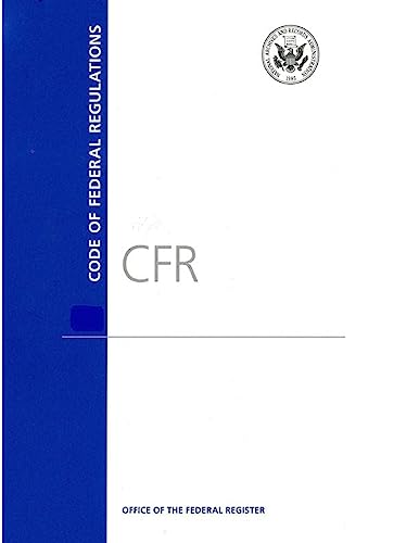 Beispielbild fr Code of Federal Regulations, Title 19, Customs Duties, Pt. 141-199, Revised as of April 1, 2016 zum Verkauf von Irish Booksellers