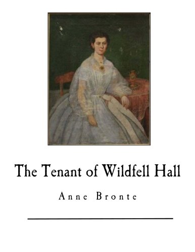 Stock image for The Tenant of Wildfell Hall An for sale by SecondSale