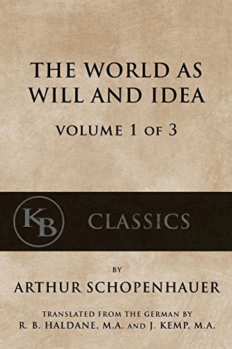 Imagen de archivo de The World As Will And Idea (Vol. 1 of 3) a la venta por THE SAINT BOOKSTORE