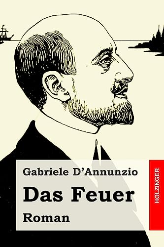 9781539688488: Das Feuer: Roman (German Edition)