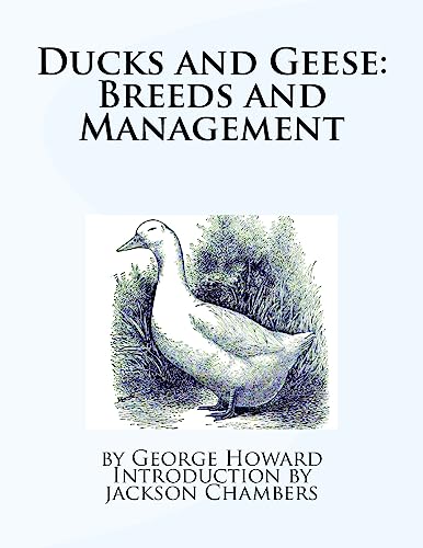 9781539695141: Ducks and Geese: Breeds and Management