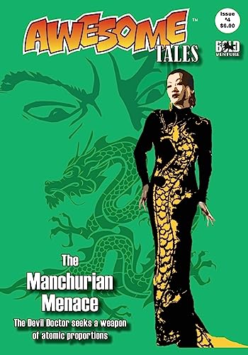 Stock image for Awesome Tales #4: The Manchurian Menace for sale by Lucky's Textbooks